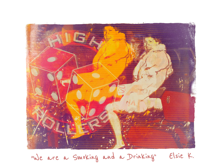 “We are a smoking and a drinking” Elsie K.  3/4 Baseballl Tee